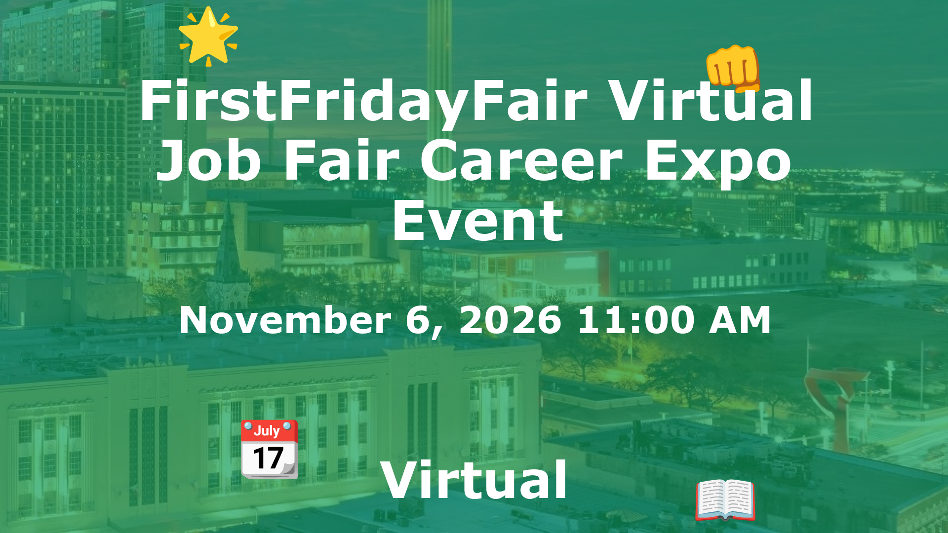 FirstFridayFair Virtual Job Fair Career Expo Event event image